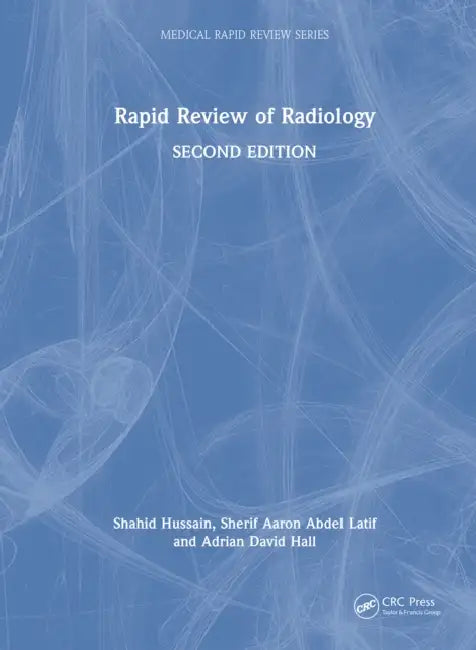 Rapid Review of Radiology by Shahid Hussain
