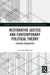 Restorative Justice and Contemporary Political Theory: Critical Encounters by Giuseppe Maglione