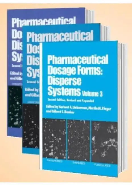 Pharmaceutical Dosage Forms Disperse Systems 2e 3 Vol Set by Lieberman H. A.