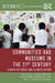 Communities and Museums in the 21st Century: Shared Histories and Climate Action by Karen Brown