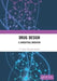 Drug Design: A Conceptual Overview by T. Durai Ananda Kumar