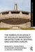 The Ambiguous Legacy of Socialist Modernist Architecture in Central and Eastern Europe by Mariusz Sokolowicz