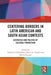 Centering Borders in Latin American and South Asian Contexts: Aesthetics and Politics of Cultural Production by Debaroti Chakraborty