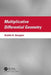 Multiplicative Differential Geometry by Svetlin G. Georgiev