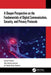 A Deeper Perspective on the Fundamentals of Digital Communication by Thakur