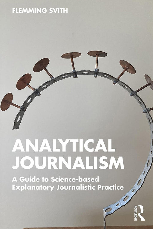 Analytical Journalism by Svith, Flemming