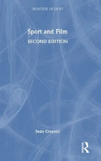Sport and Film by Seán Crosson