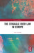 The Struggle Over Law in Europe by Aldo Sandulli