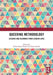 Queering Methodology: Lessons and Dilemmas from Lesbian Lives by Róisín Ryan-Flood