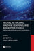 Neural Networks, Machine Learning, and Image Processing: Mathematical Modeling and Applications by Manoj Sahni