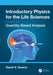 Introductory Physics for the Life Sciences: (Volume 2): Quantity-Based Analysis by David V. Guerra