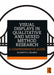 Visual Displays in Qualitative and Mixed Method Research by Creamer, Elizabeth G.