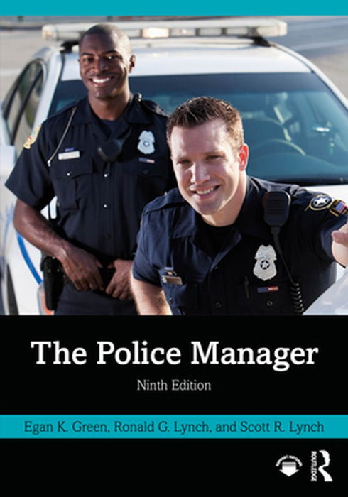 The Police Manager by Green, Egan K.