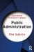 Public Administration by Schiavo-Campo, Salvatore