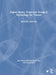 Digital Media, Projection Design, and Technology for Theatre by Alex Oliszewski