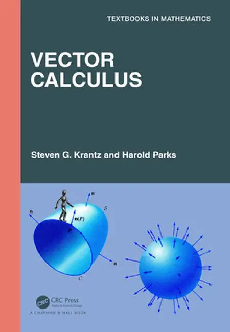 Vector Calculus by Steven G. Krantz