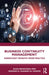 Business Continuity Management: Significant Insights from Practice by Kush Srivastava