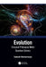 Evolution: Classical Philosophy Meets Quantum Science by Somnath Bhattacharyya