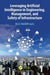 Leveraging Artificial Intelligence in Engineering, Management, and Safety of Infrastructure by M.Z. Naser