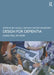 Design for Dementia: Living Well at Home by Bill Halsall