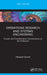 Operations Research and Systems Engineering: Growth and Transformation Commentaries on the Profession by Howard Eisner
