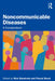 Noncommunicable Diseases: A Compendium by Nick Banatvala