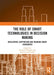 The Role of Smart Technologies in Decision Making: Developing, Supporting and Training Smart Consumers by Eleonora Pantano