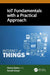 IoT Fundamentals with a Practical Approach by Batra, Neera