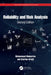 Reliability and Risk Analysis by Modarres, Mohammad