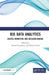 Big Data Analytics: Digital Marketing and Decision-Making by Kiran Chaudhary