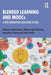 Blended Learning and Moocs: A New Generation Education System by Manpreet Singh Manna