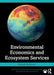 Environmental Economics and Ecosystem Services by Randall Bluffstone