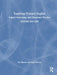 Teaching Primary English: Subject Knowledge and Classroom Practice by Eve Bearne