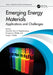 Emerging Energy Materials: Applications and Challenges by Govind Nair