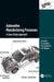 Automotive Manufacturing Processes: A Case Study Approach by G.K. Awari