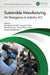 Sustainable Manufacturing: An Emergence in Industry 4.0 by Kamalpreet Sandhu