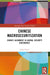 Chinese Macrosecuritization: China's Alignment in Global Security Discourses by Juha A. Vuori