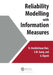 Reliability Modelling with Information Measures by N. Unnikrishnan Nair