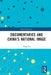 Documentaries and China's National Image by Chen Yi