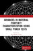 Advances in Material Property Characterization using Small Punch Tests by Bijan Kumar Dutta