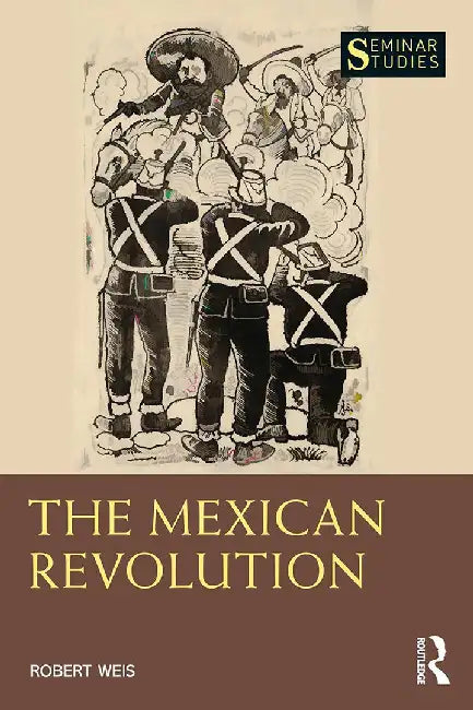 The Mexican Revolution by Weis, Robert