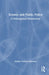 Science and Public Policy: A Philosophical Introduction by Ashley Graham Kennedy