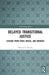 Delayed Transitional Justice: Lessons from Spain, Brazil, and Uruguay by Mariana S. Mendes