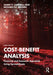 Cost-Benefit Analysis: Financial and Economic Appraisal Using Spreadsheets by Harry F. Campbell