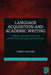 Language Acquisition and Academic Writing by Williams, James D.