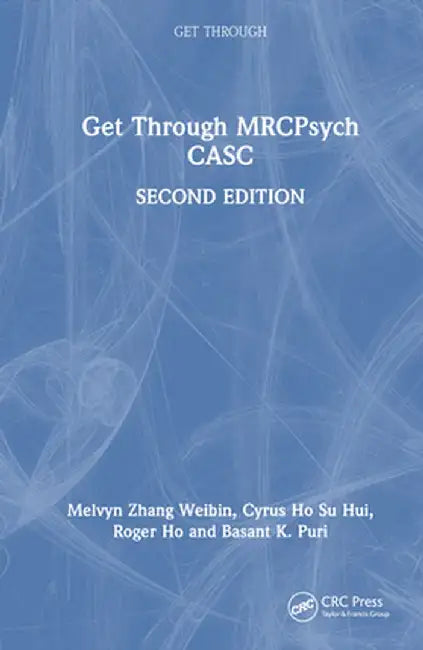 Get Through Mrcpsych Casc by Melvyn Zhang Weibin