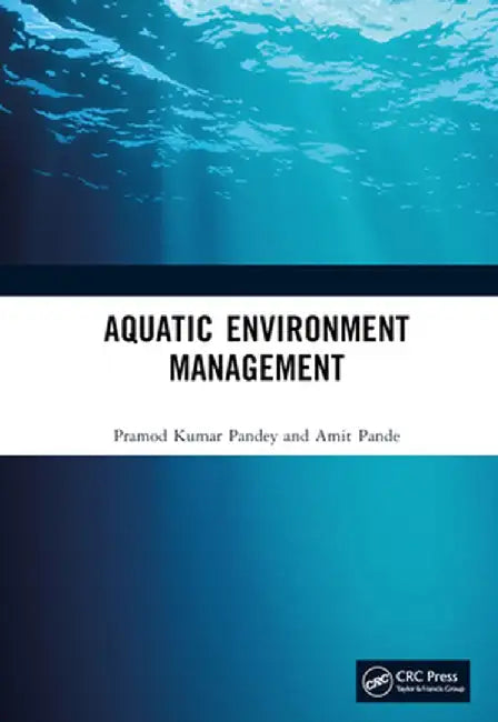 Aquatic Environment Management by Pramod Kumar Pandey