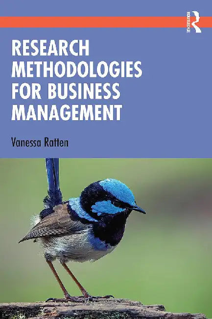 Research Methodologies for Business Management by Ratten, Vanessa