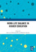 Work-Life Balance in Higher Education by Bruce D. McDonald III