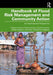 Handbook of Flood Risk Management and Community Action: An International Perspective by Divine Kwaku Ahadzie